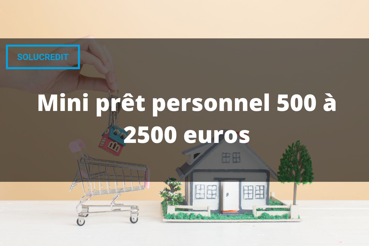 Mini prêt personnel 500 à 2500 euros